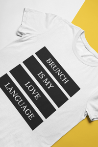 Brunch Love Language T-Shirt